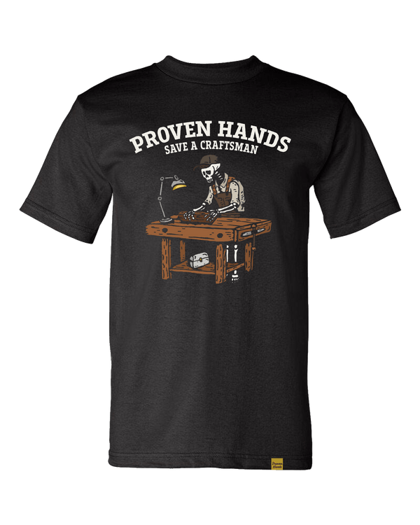 Proven Hands™ - Chore Tee- Save A Craftsman