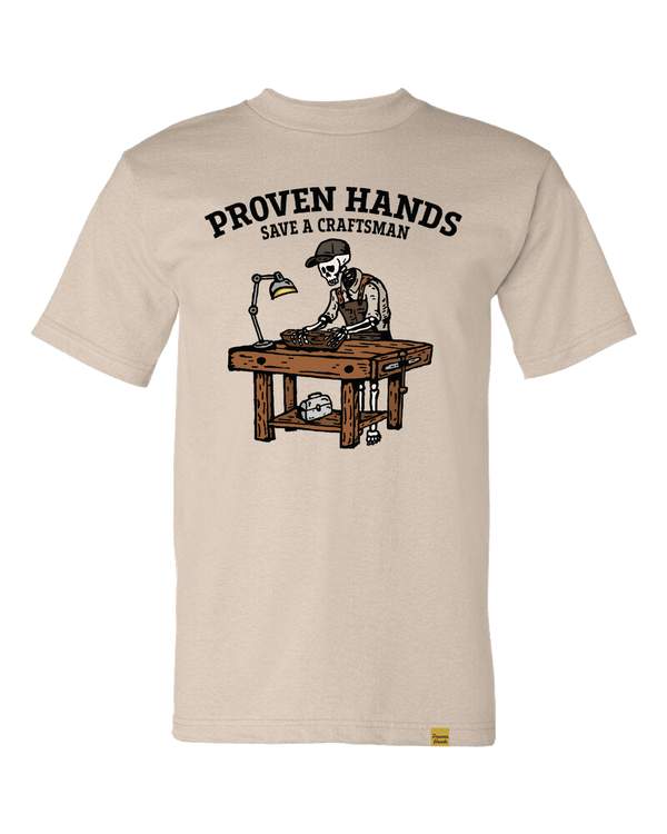 Proven Hands™ - Chore Tee- Save A Craftsman