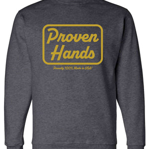 Proven Hands Heavy Duty Sweatshirt 100% Made in USA | Charcoal Grey